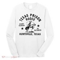 Texas Prison Rodeo Sunday In October Huntsville Texas Long Sleeve Shirt thumb 0