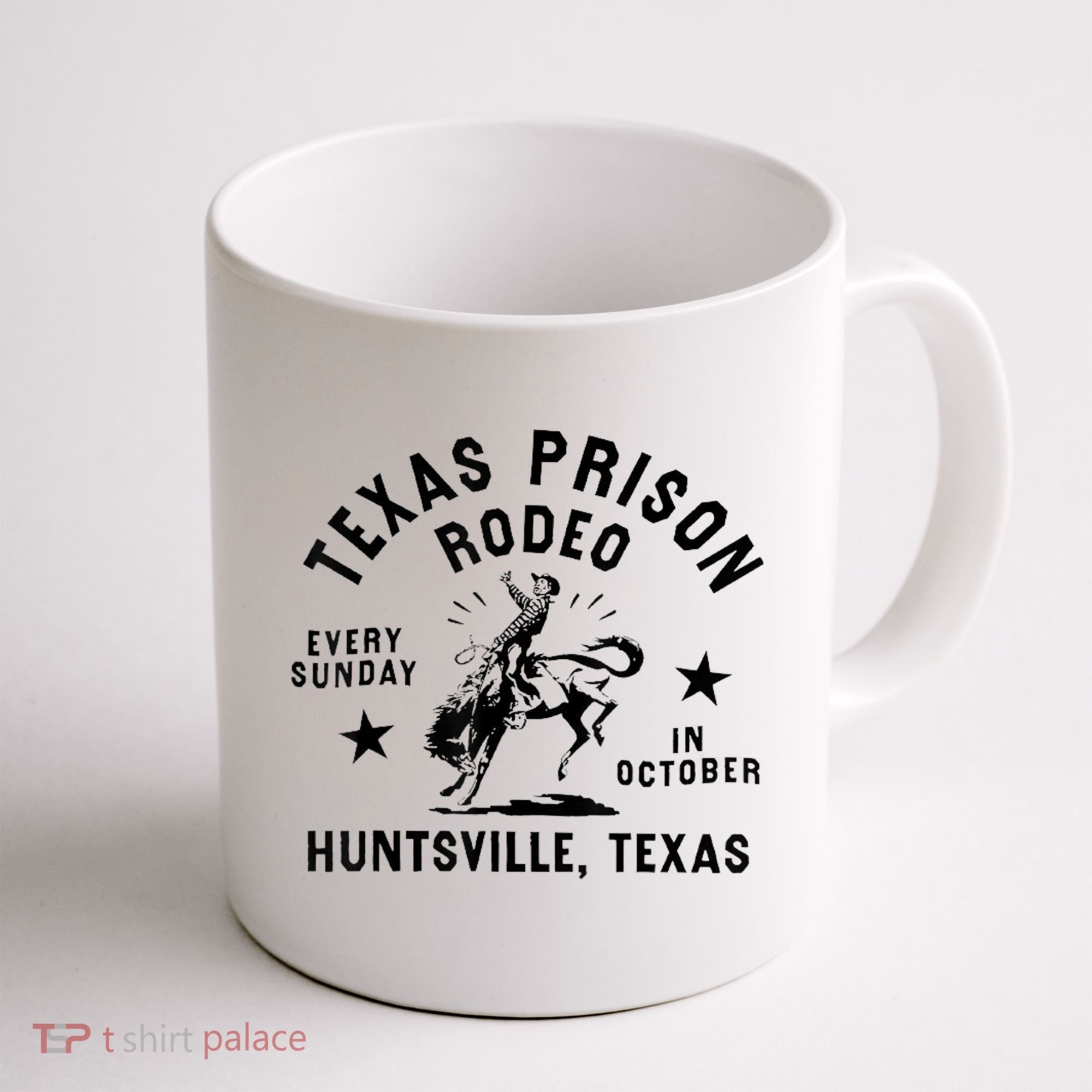 Texas Prison Rodeo Sunday In October Huntsville Texas Coffee Mug