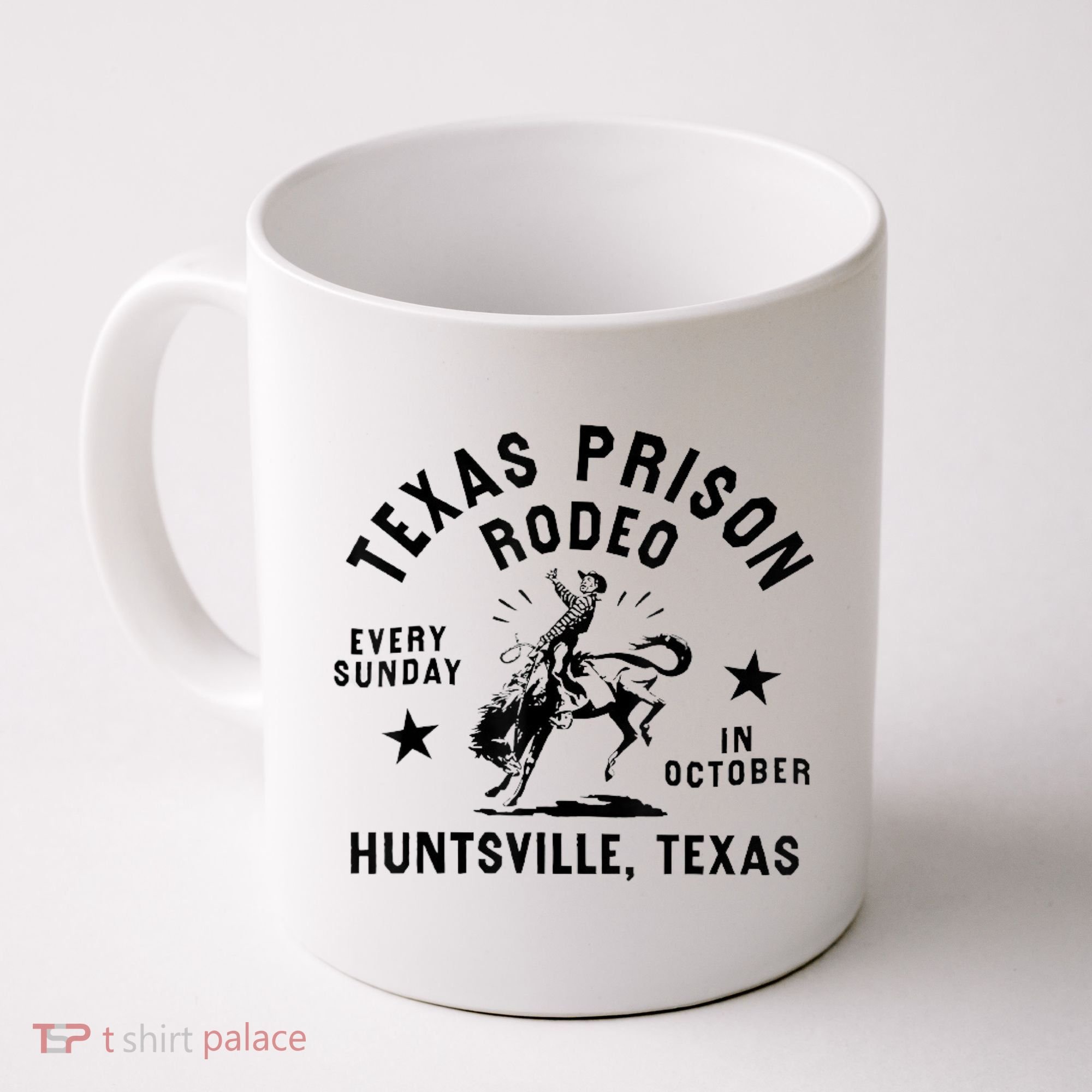 Texas Prison Rodeo Sunday In October Huntsville Texas Coffee Mug