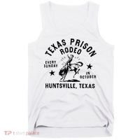 Texas Prison Rodeo Sunday In October Huntsville Texas Tank Top thumb 0