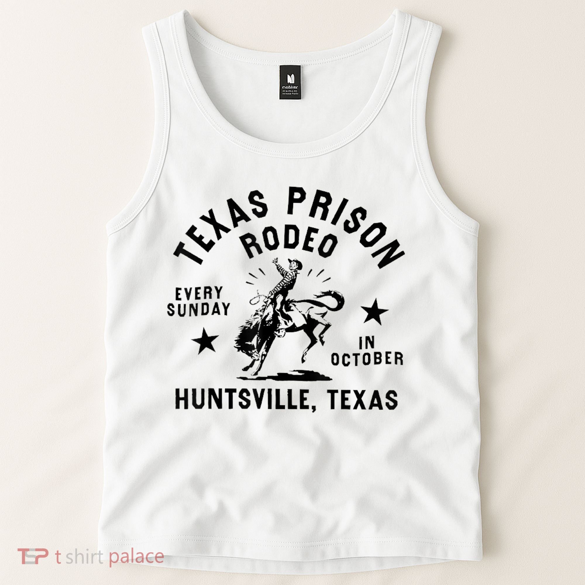 Texas Prison Rodeo Sunday In October Huntsville Texas Tank Top