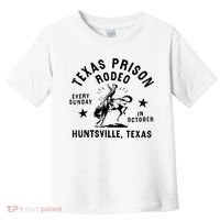 Texas Prison Rodeo Sunday In October Huntsville Texas Toddler T-Shirt thumb 0