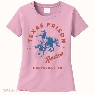 Texas Prison Rodeo Cowboy Western Women's T-Shirt