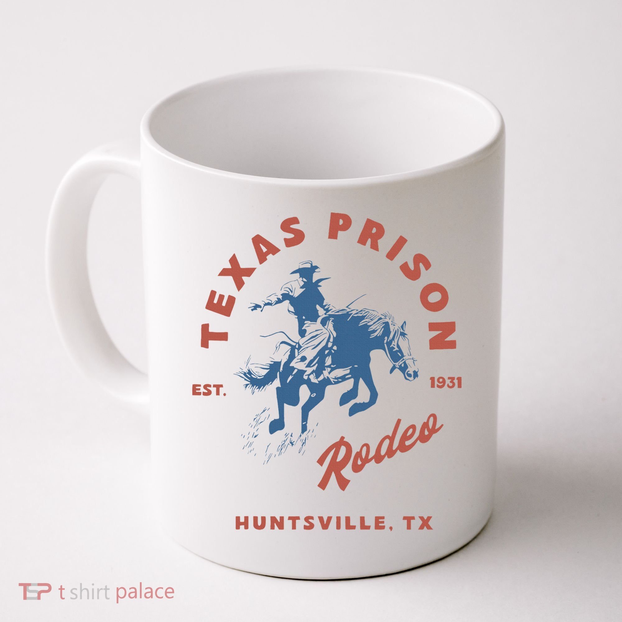 Texas Prison Rodeo Cowboy Western Coffee Mug