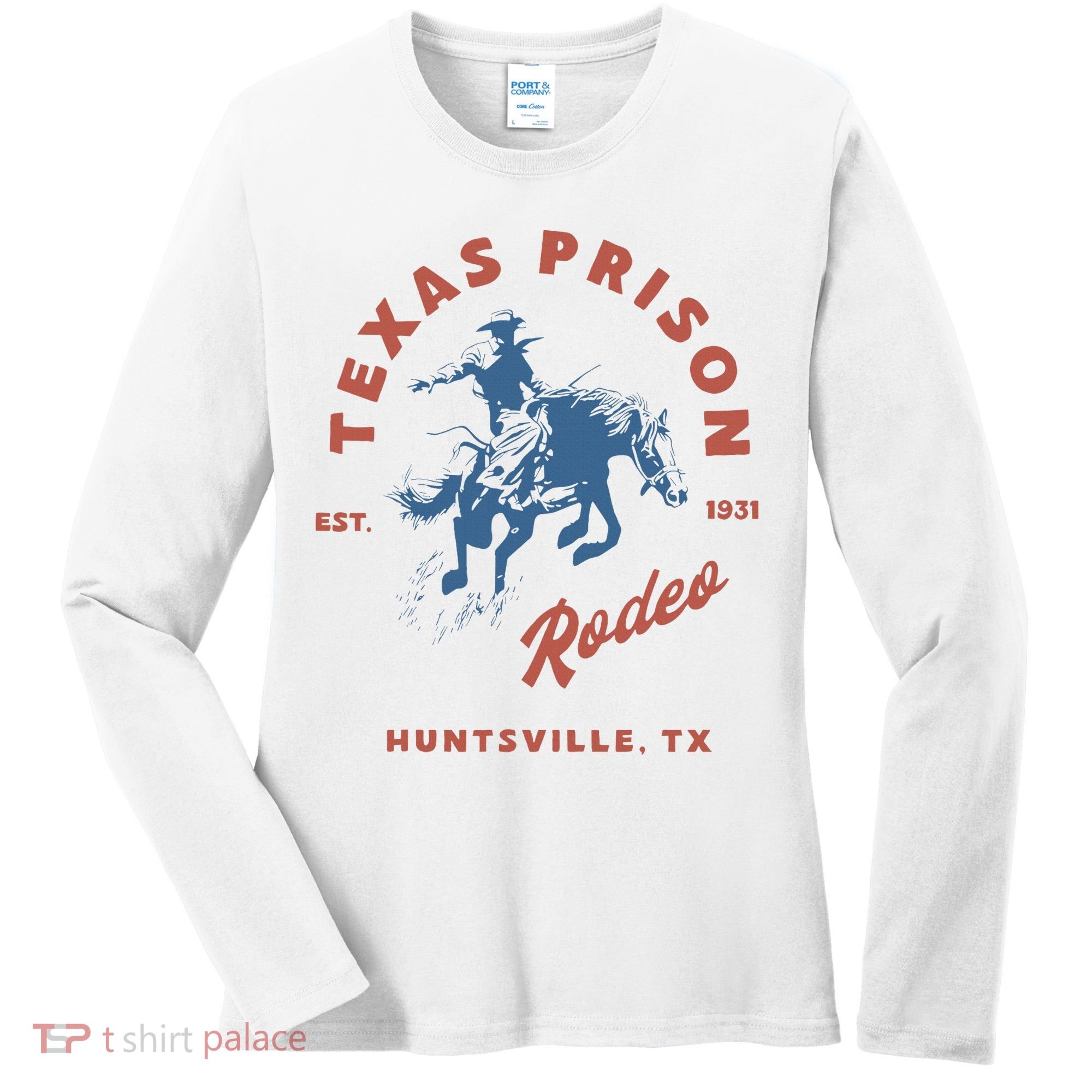 Texas Prison Rodeo Cowboy Western Women's Long Sleeve Shirt