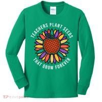Teachers Plant Seeds That Grow Forever Kids Long Sleeve Shirt thumb 0