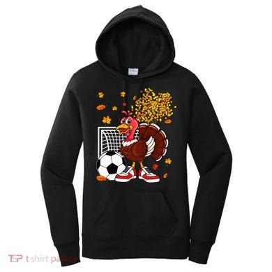 Turkey Playing Soccer Thanksgiving Player Coach Fall Lover Women's Hoodie