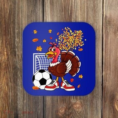 Turkey Playing Soccer Thanksgiving Player Coach Fall Lover Coaster