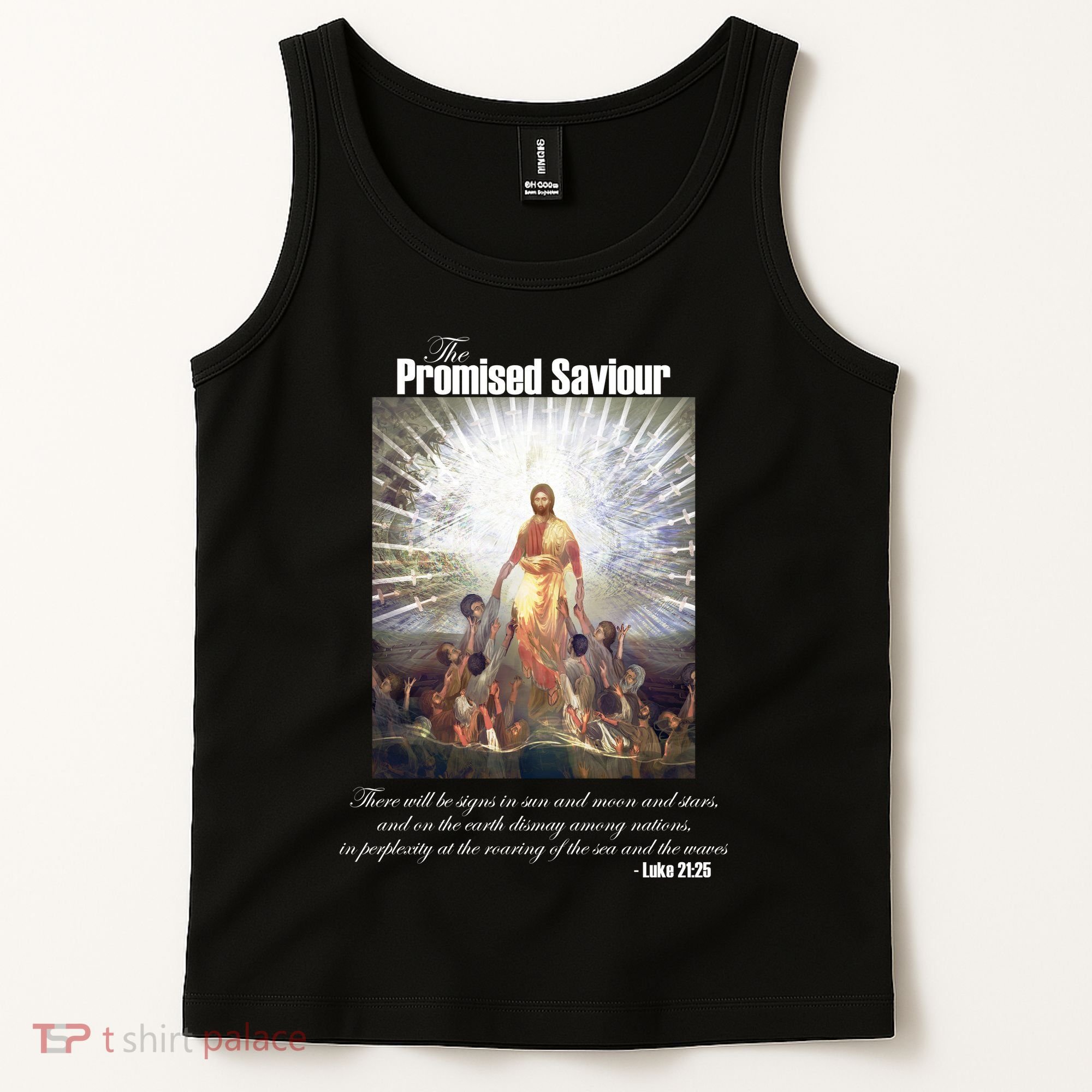 The Promised Saviour Luke Bible Quote Jesus Pray For Peace Tank Top