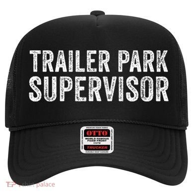 Trailer Park Supervisor Hat
