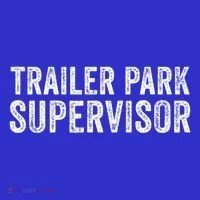 Trailer Park Supervisor Baby Bodysuit thumb 2