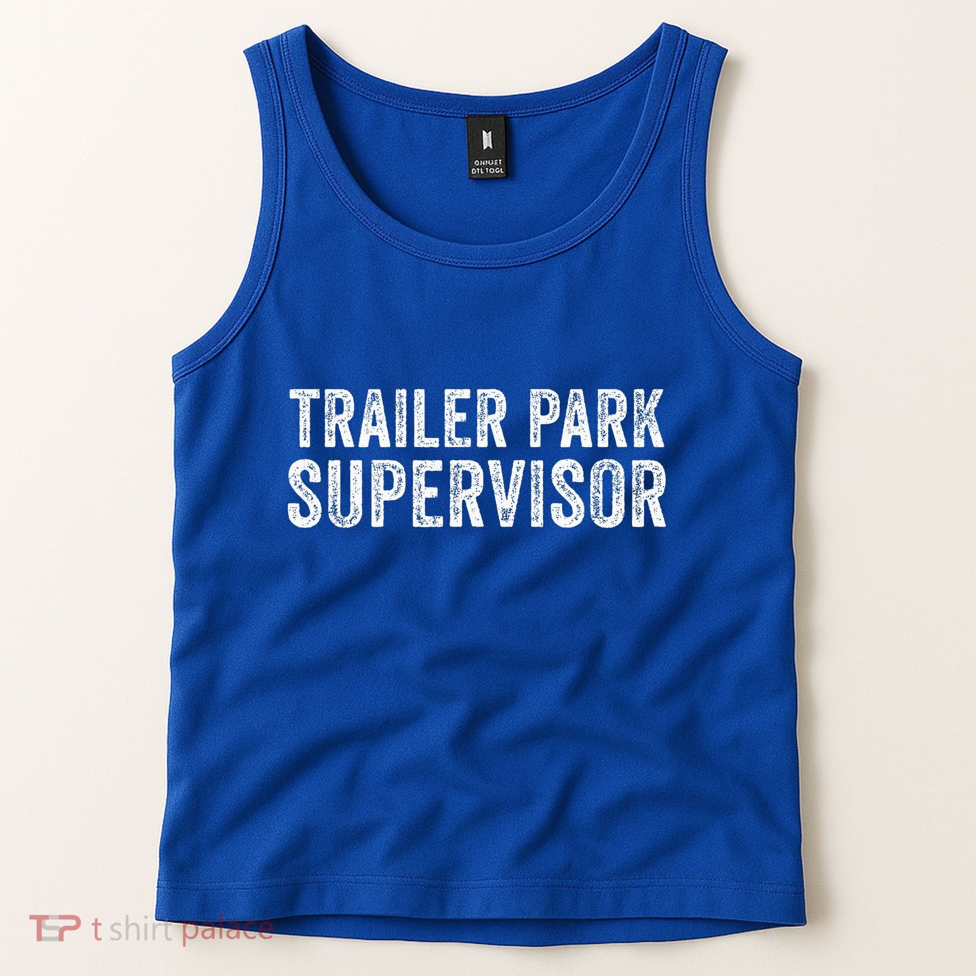 Trailer Park Supervisor Tank Top