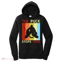 The Puck Stops Here Funny Hockey Goalie Women's Hoodie thumb 0