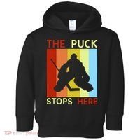 The Puck Stops Here Funny Hockey Goalie Toddler Hoodie thumb 0