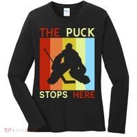 The Puck Stops Here Funny Hockey Goalie Women's Long Sleeve Shirt thumb 0