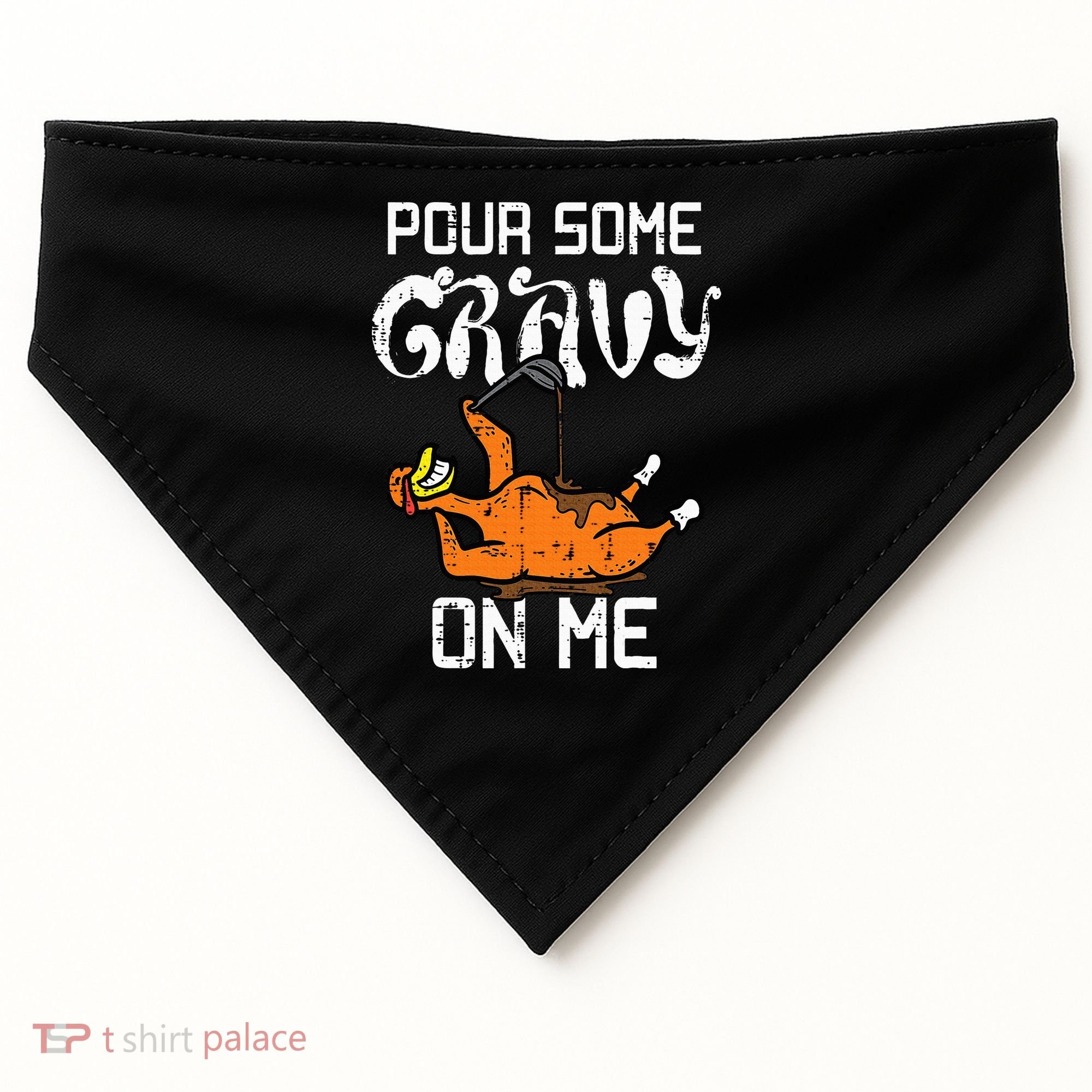 Turkey Pour Some Gravy On Me Thanksgiving USA-Made Doggie Bandana