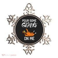 Turkey Pour Some Gravy On Me Thanksgiving Ornament thumb 0