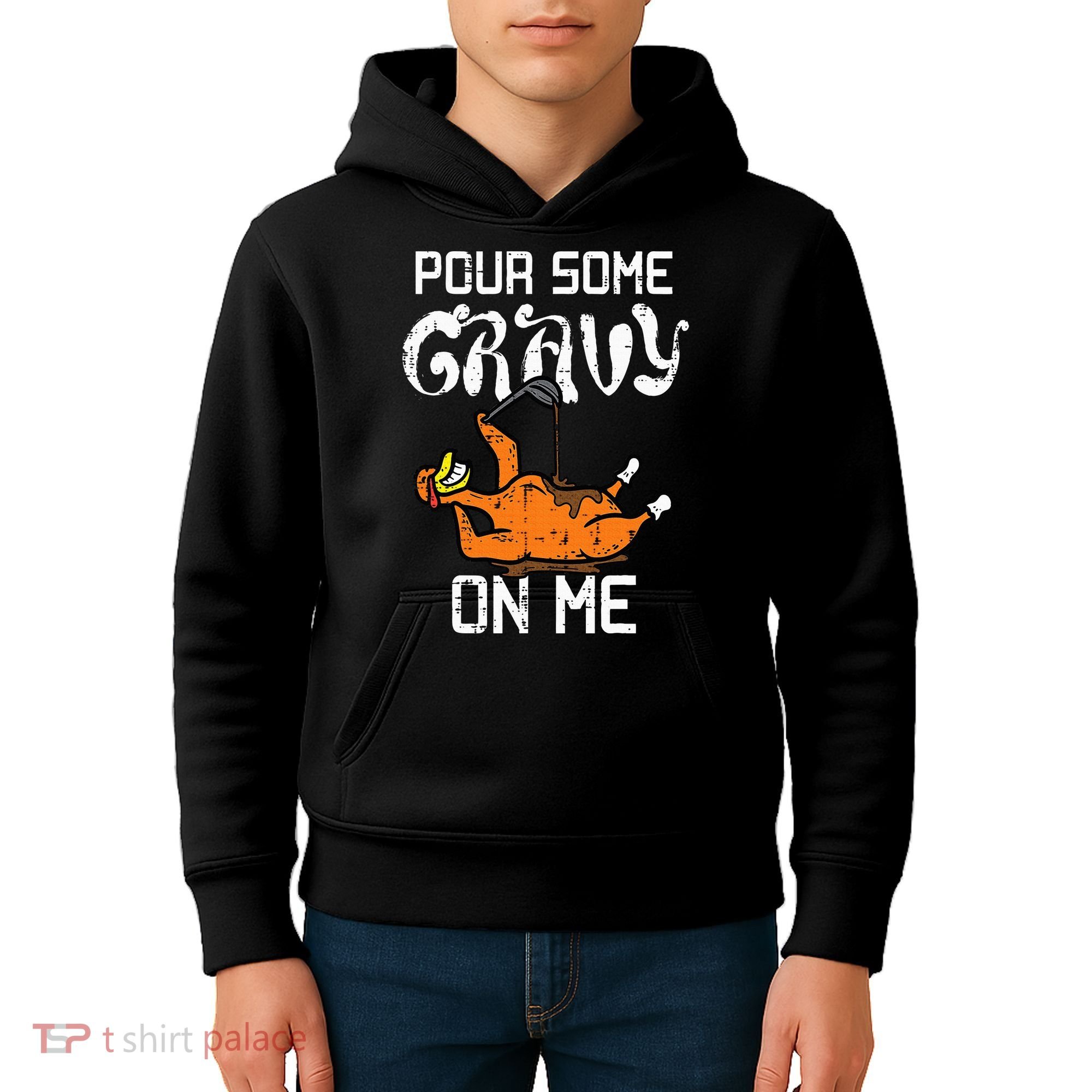 Turkey Pour Some Gravy On Me Thanksgiving Kids Hoodie