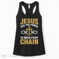 The Power To Break Every Chain Christian Women's Tank Top thumb 0