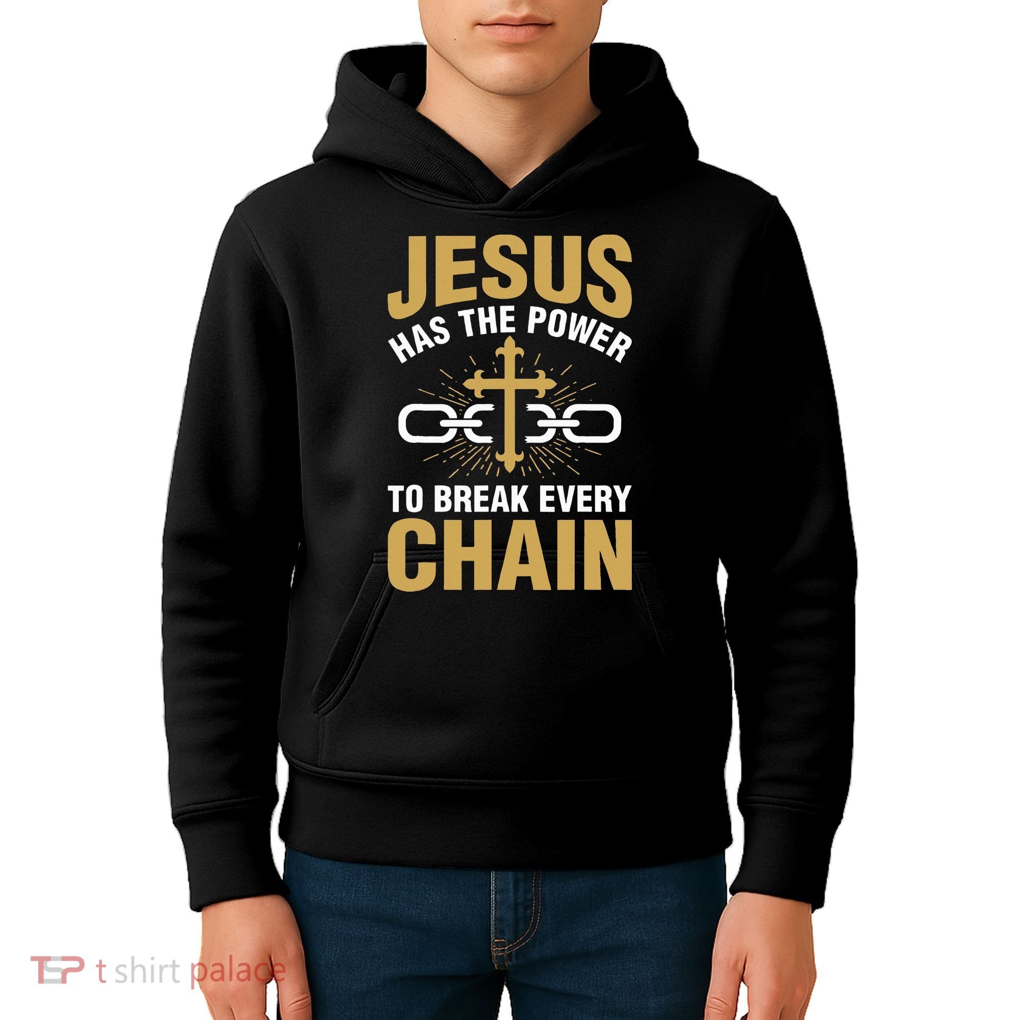The Power To Break Every Chain Christian Kids Hoodie