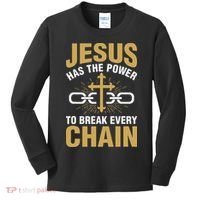 The Power To Break Every Chain Christian Kids Long Sleeve Shirt thumb 0