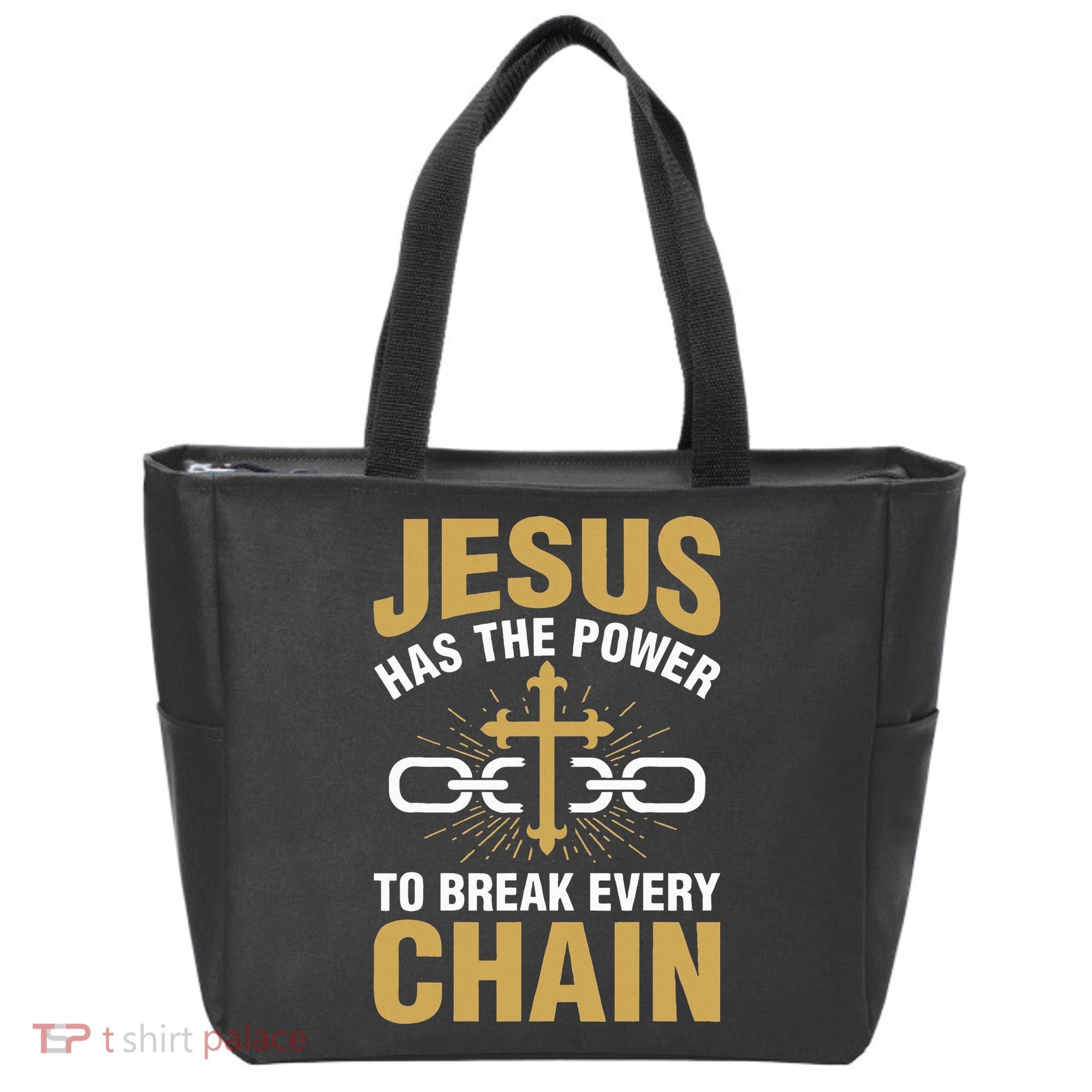 The Power To Break Every Chain Christian Tote Bag