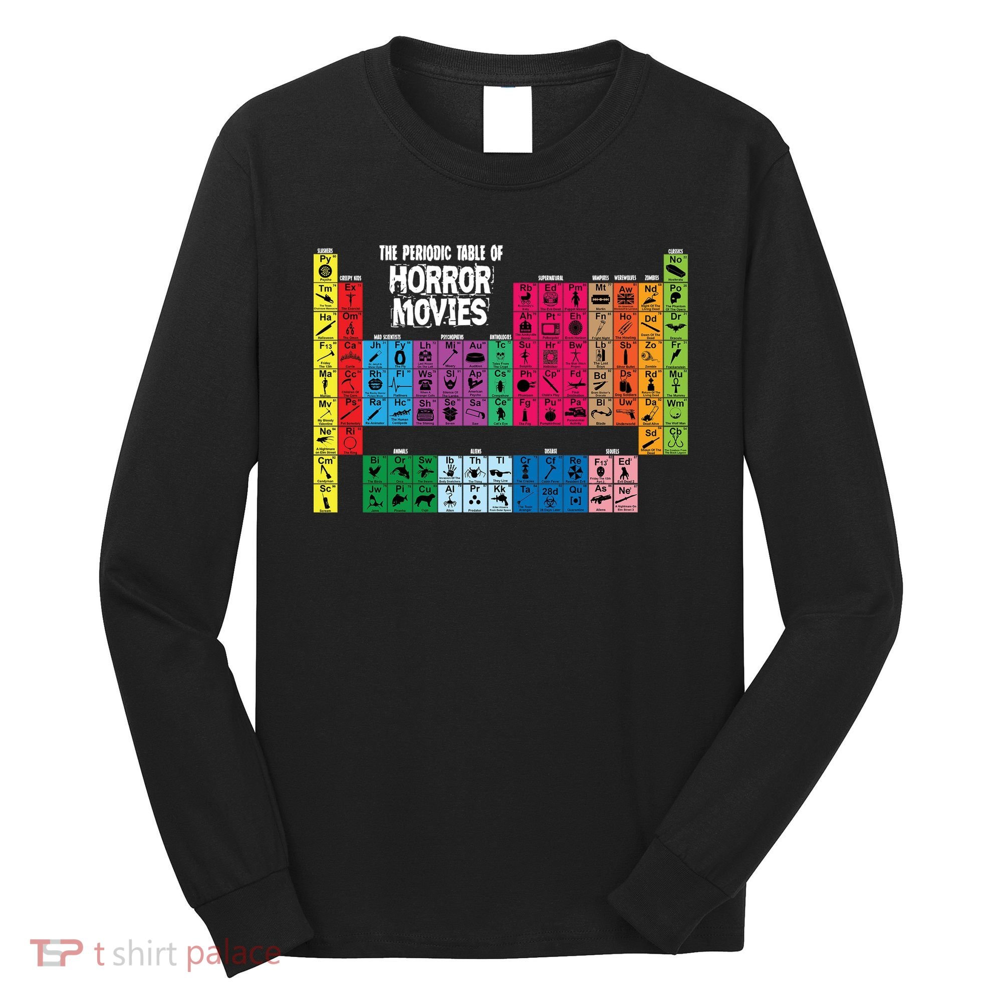 The Periodic Table Of Horror Movies Chemistry Science Long Sleeve Shirt