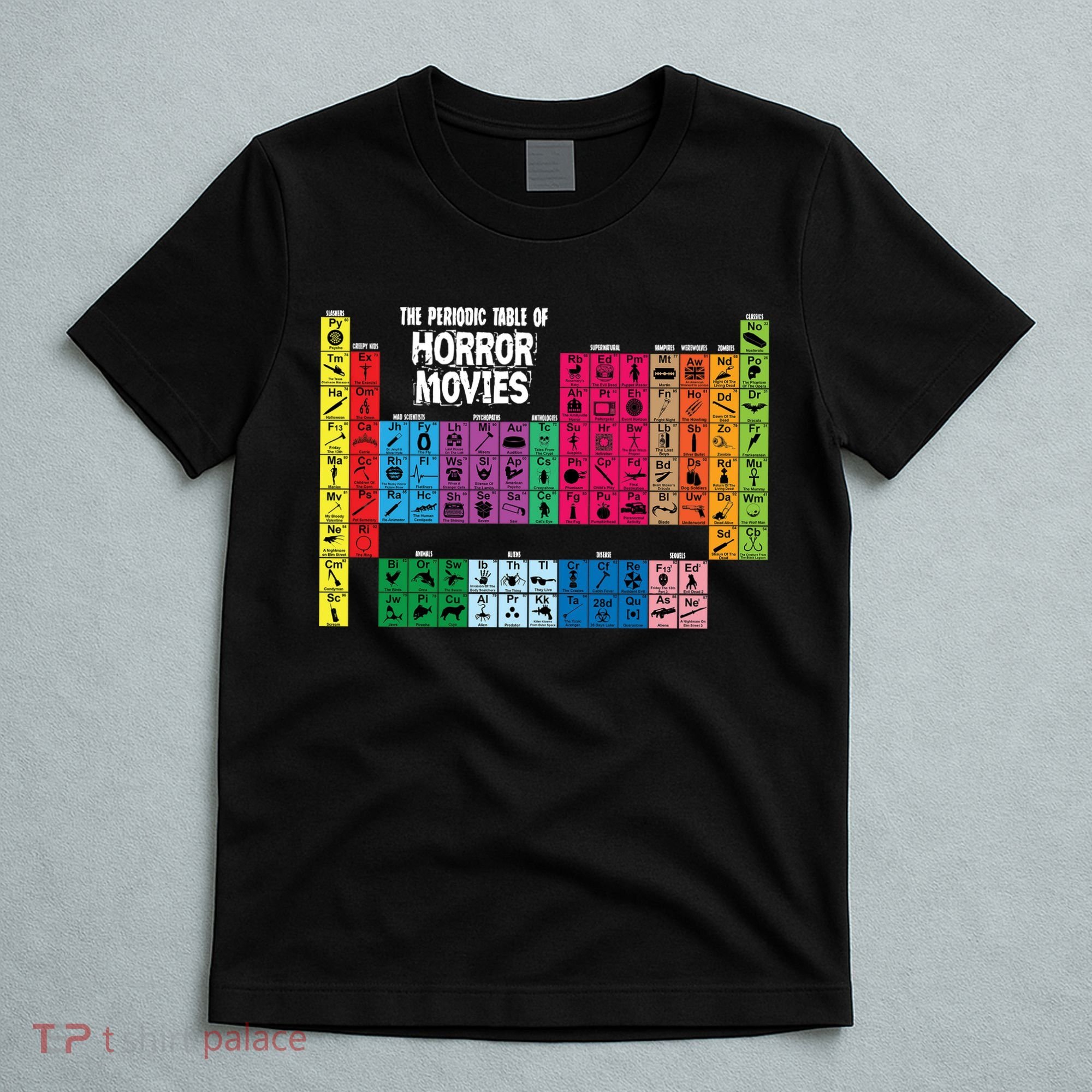 The Periodic Table Of Horror Movies Chemistry Science T-Shirt