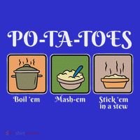 Taters Po Ta Toes Potato Boil Em Toddler Hoodie thumb 2