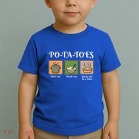 Taters Po Ta Toes Potato Boil Em Toddler T-Shirt thumb 2