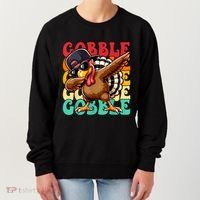 Thanksgiving Pilgrim Turkey Day Gobble Women's Sweatshirt thumb 0