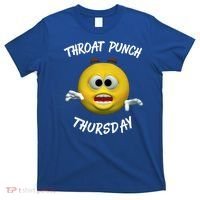 Throat Punch Thursday Sarcastic Cute Gift T-Shirt thumb 0