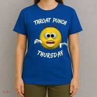 Throat Punch Thursday Sarcastic Cute Gift T-Shirt thumb 4