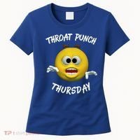 Throat Punch Thursday Sarcastic Cute Gift Women's T-Shirt thumb 0