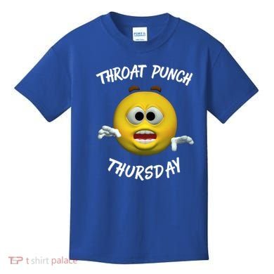 Throat Punch Thursday Sarcastic Cute Gift Kids T-Shirt