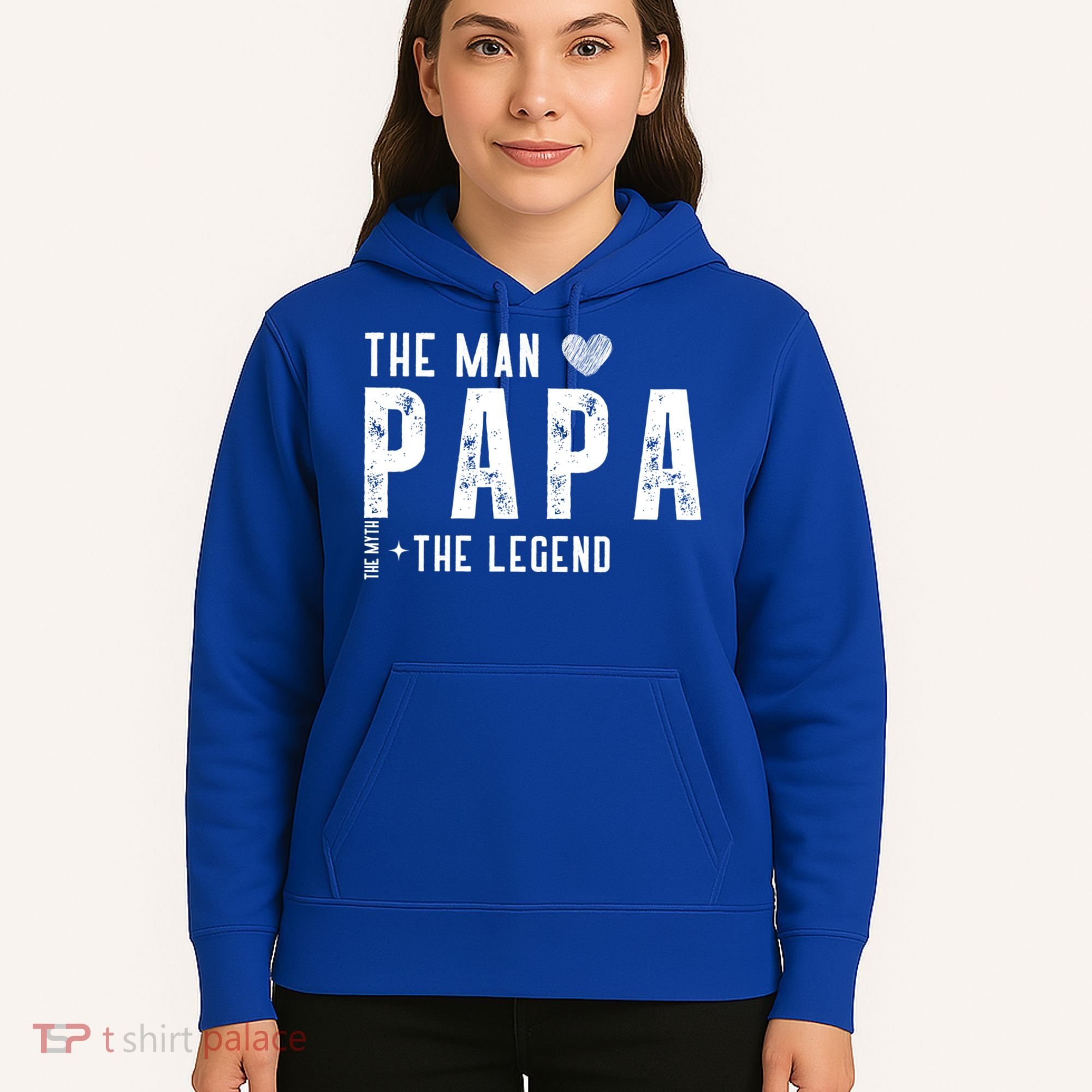 The Papa The Myth The Legend Fathers Day Gift Hoodie