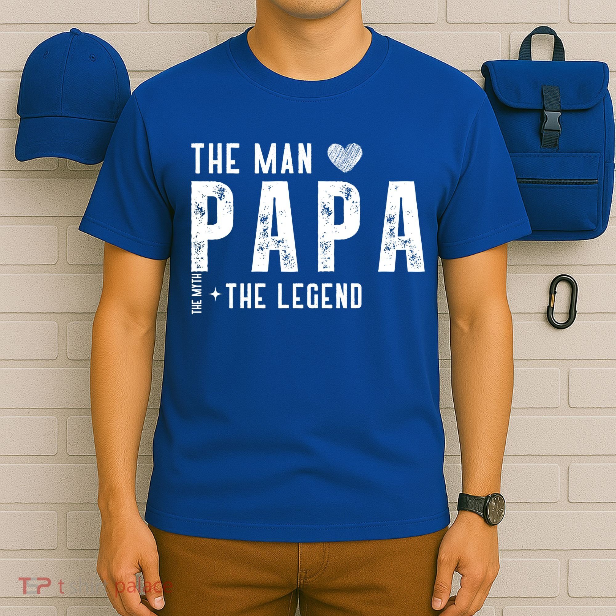The Papa The Myth The Legend Fathers Day Gift T-Shirt