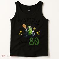 THIS PICKLE TURNS 80 PICKLEBALL 80th BIRTHDAY Tank Top thumb 2