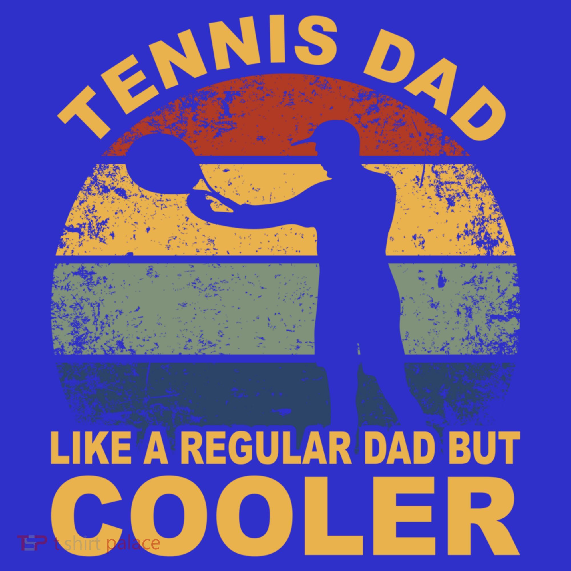 Tennis Player Tennis Father Tennis Racket Tennis Dad Funny Gift T-Shirt