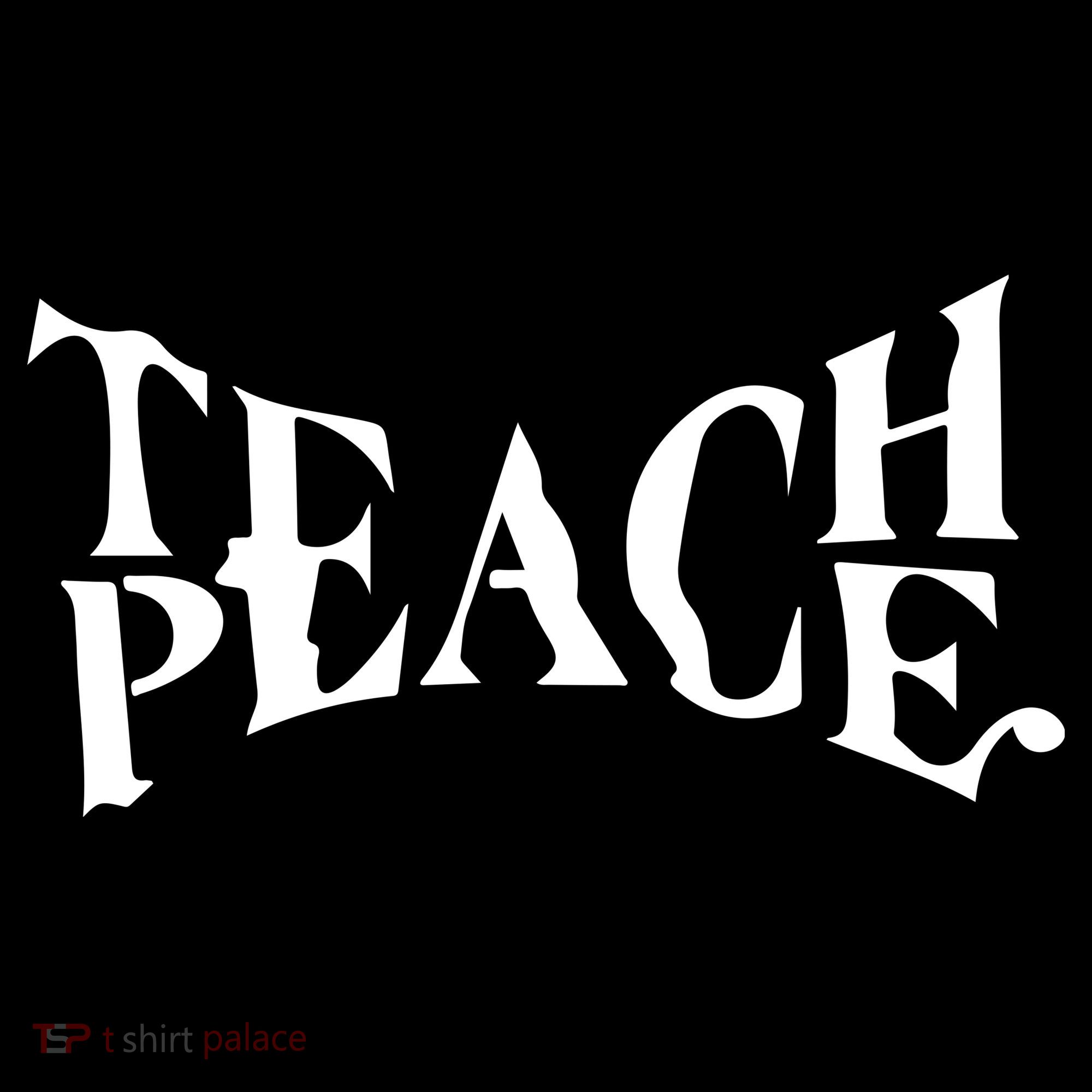 Teach Peace Long Sleeve Shirt
