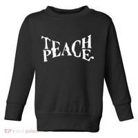 Teach Peace Toddler Sweatshirt thumb 0
