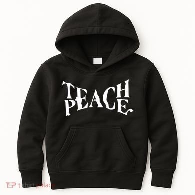 Teach Peace Kids Hoodie