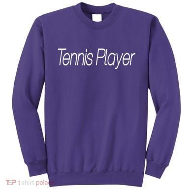 Tennis Player Sweatshirt
