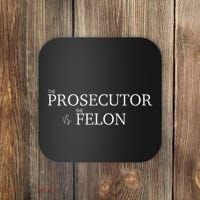 The Prosecutor Vs. The Felon Coaster thumb 0
