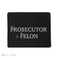 The Prosecutor Vs. The Felon Mousepad thumb 0