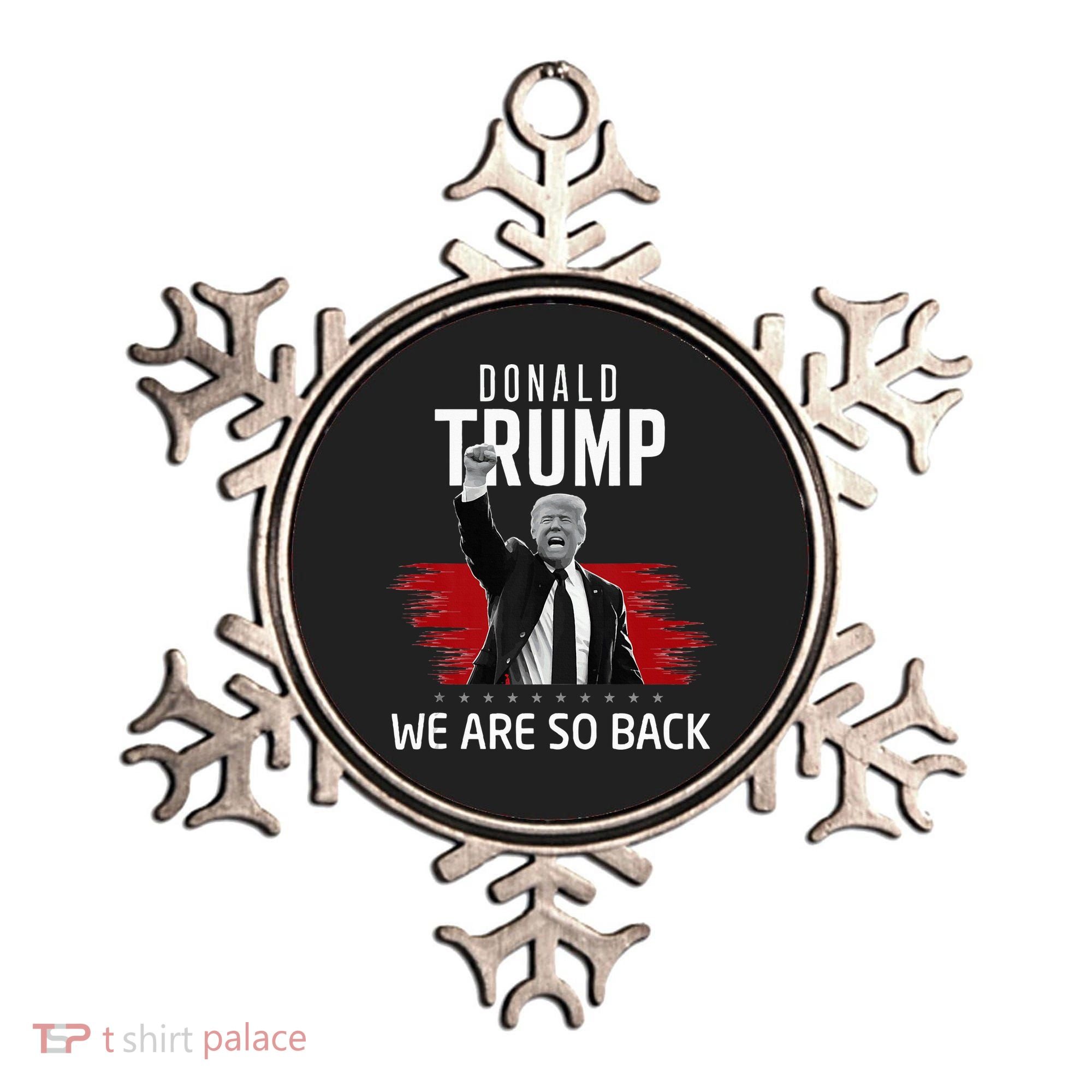 Trump President Victory We Are So Back Ornament