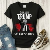 Trump President Victory We Are So Back Women's T-Shirt thumb 3