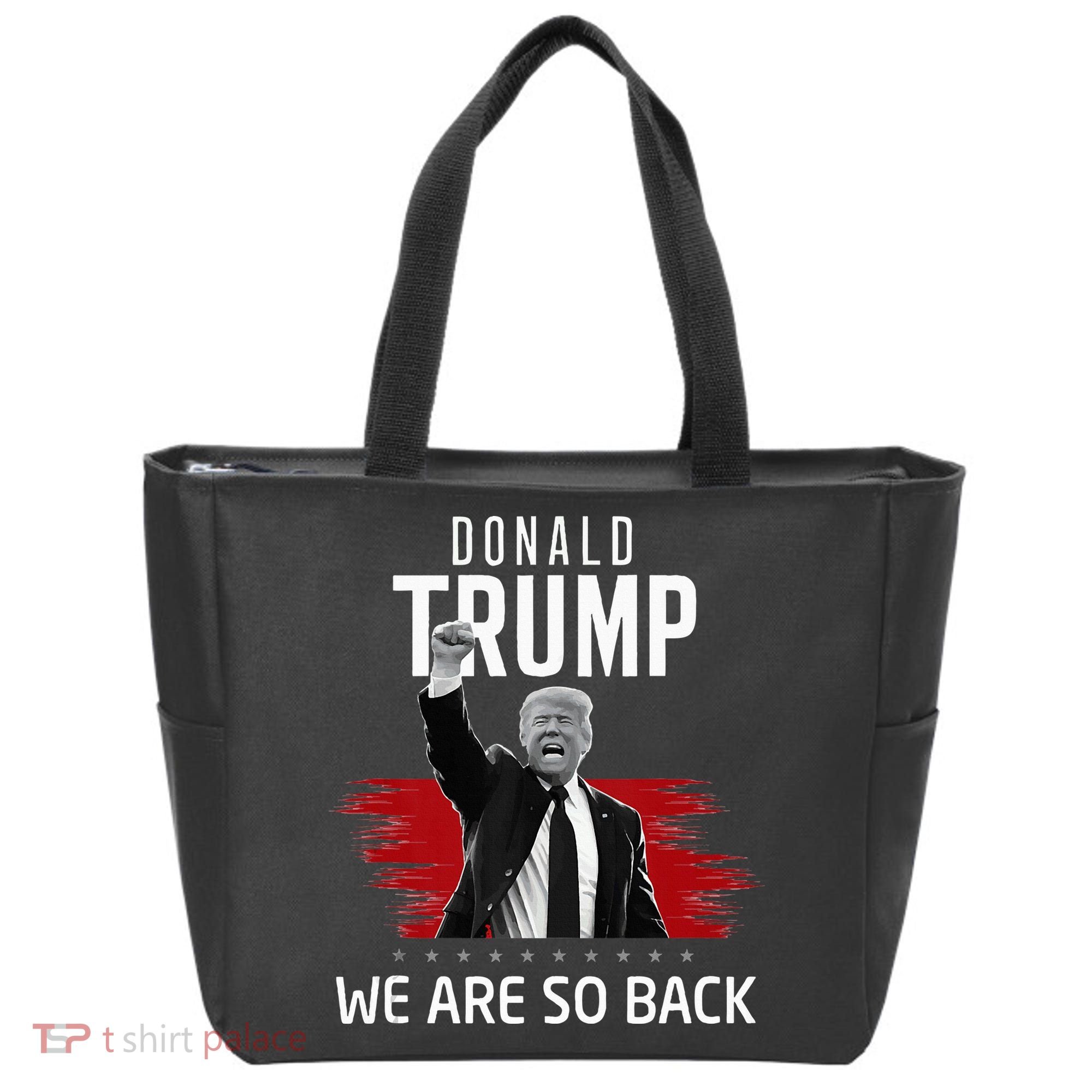 Trump President Victory We Are So Back Tote Bag
