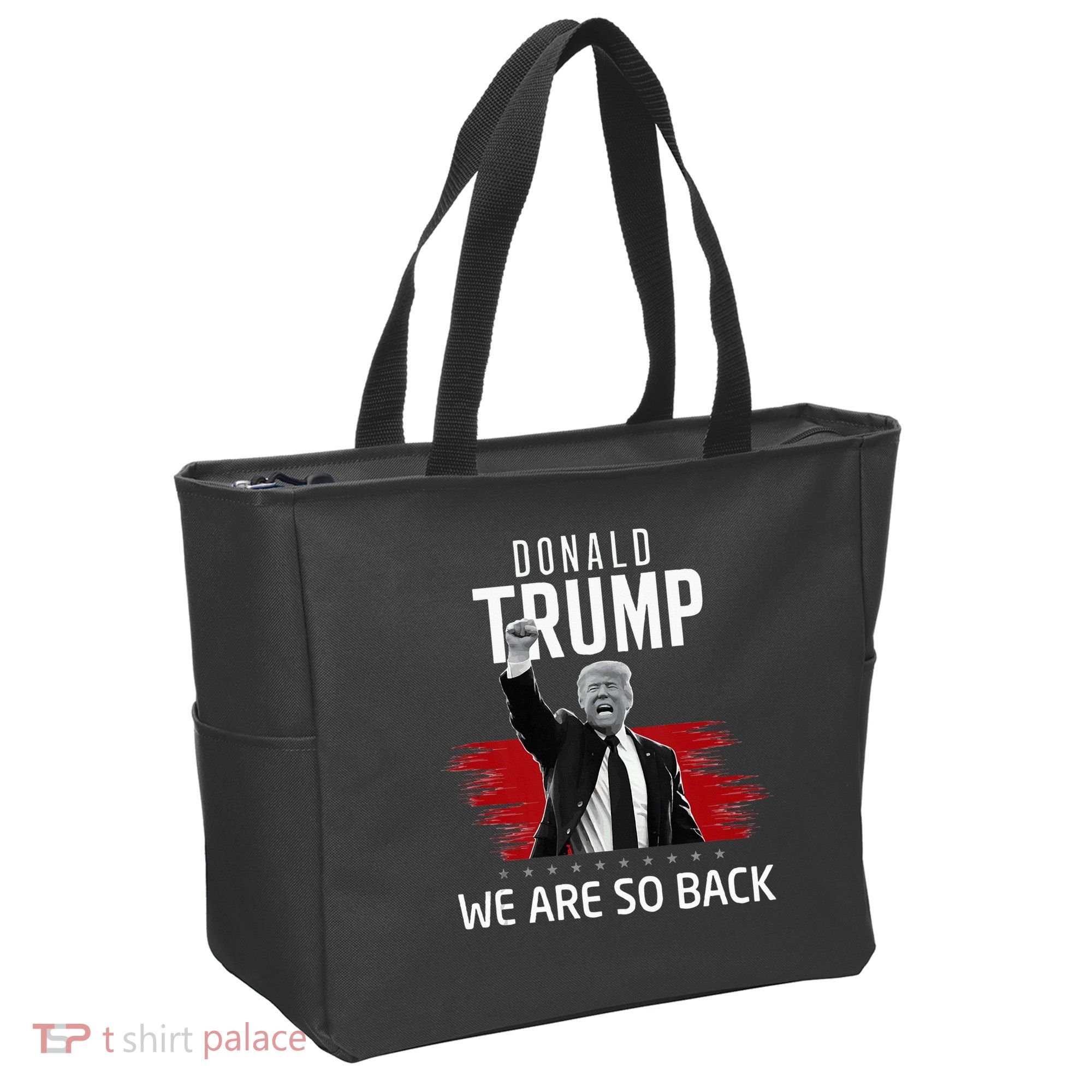 Trump President Victory We Are So Back Tote Bag