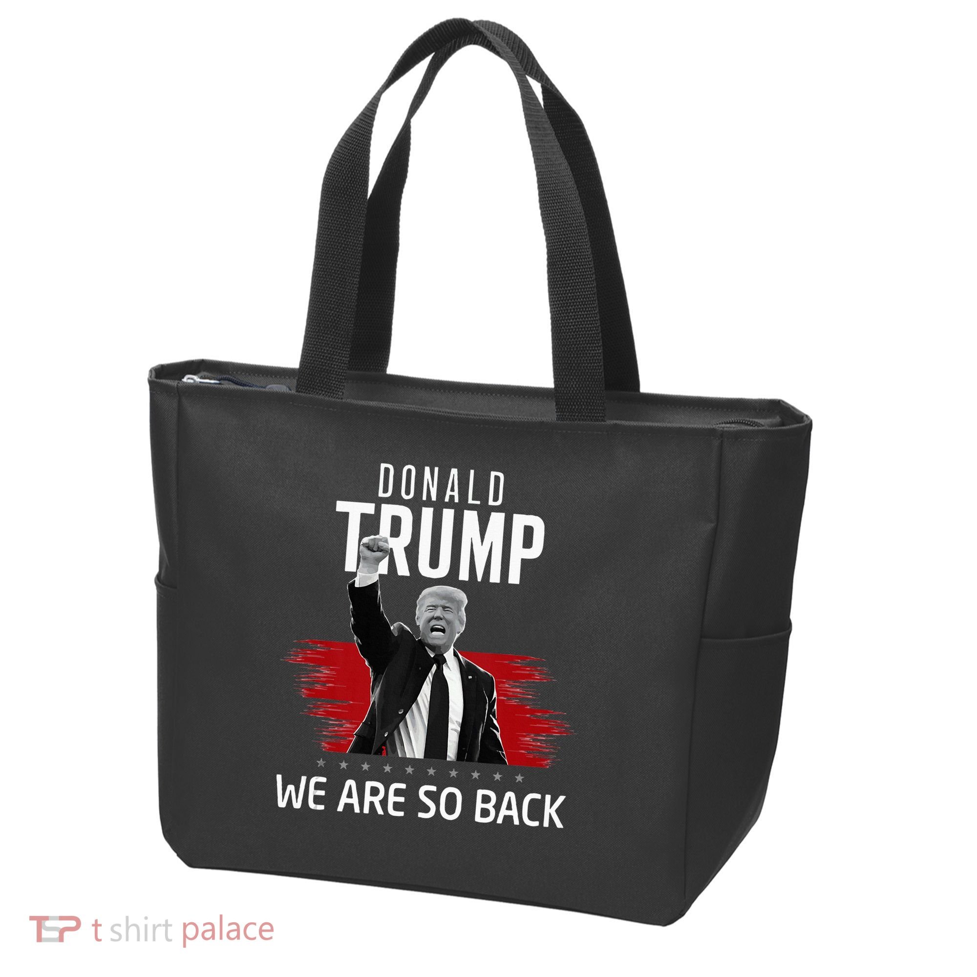 Trump President Victory We Are So Back Tote Bag